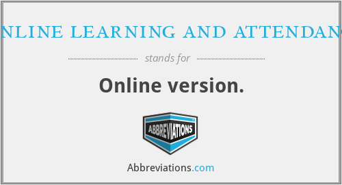 Online learning and attendance - Online version.
